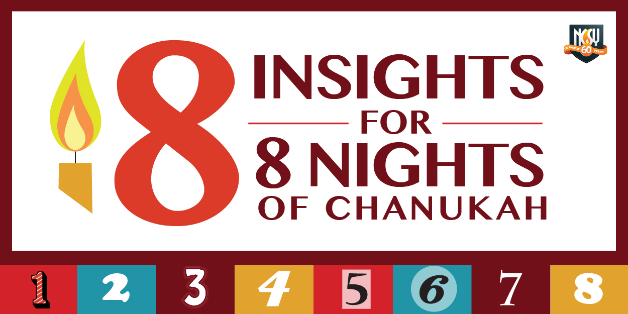 8 Insights For 8 Nights Of Chanukah Ncsy